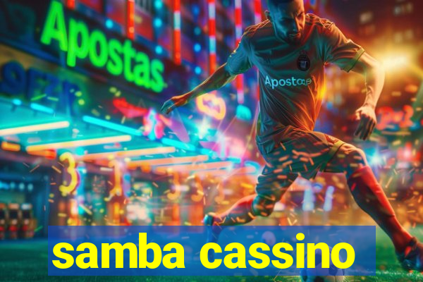 samba cassino